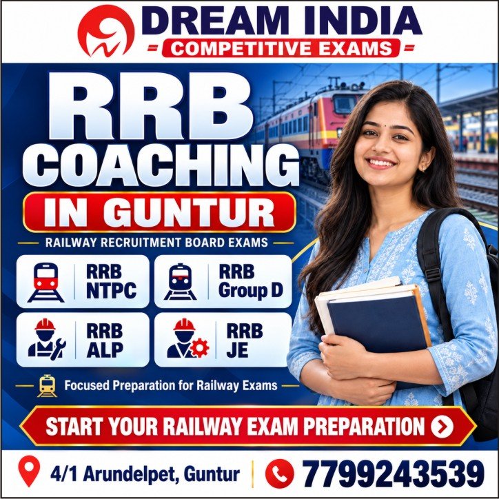 RRB Railway Coaching in Guntur for NTPC, Group D, ALP, JE - Dream India Competitive Exams
